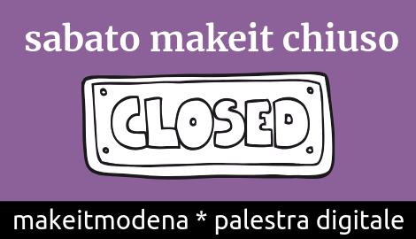 Sabato 14 chiuso per Modena Nerd