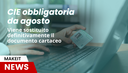 CIE: obbligatoria dal 3 agosto
